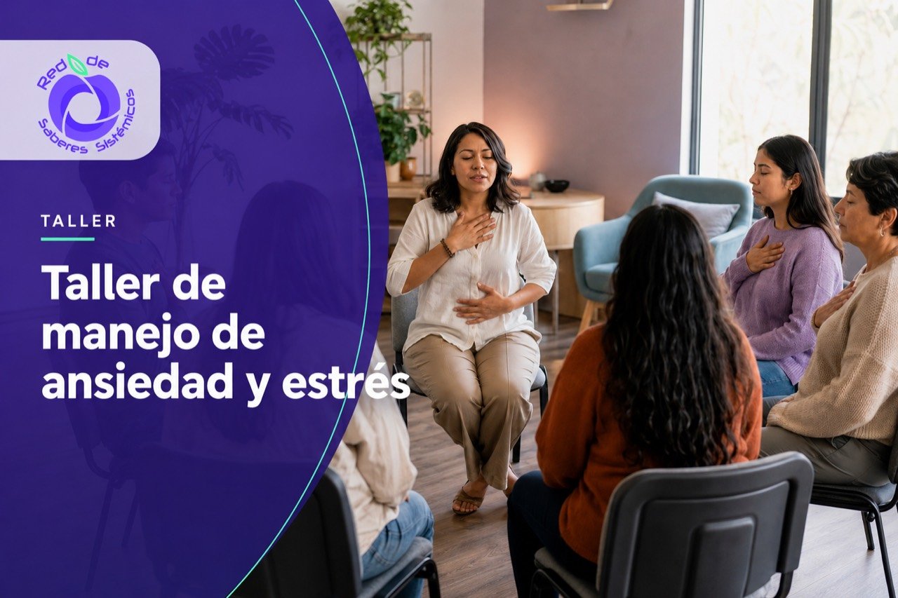 Taller de manejo de ansiedad y estrés